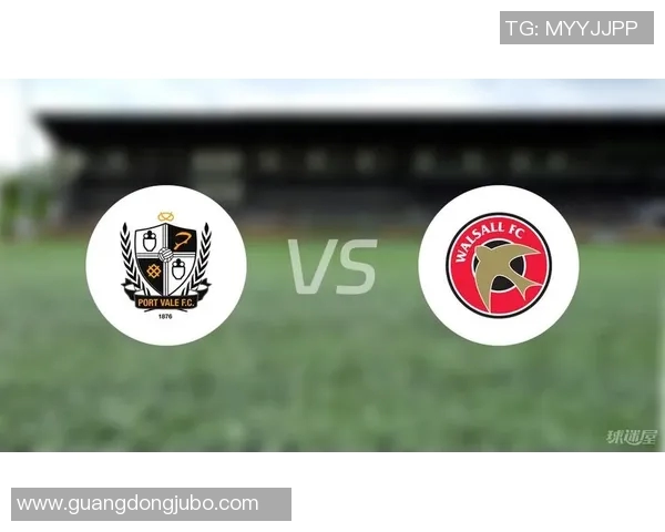 沃尔索尔与维尔港的精彩对决谁能在这场较量中胜出