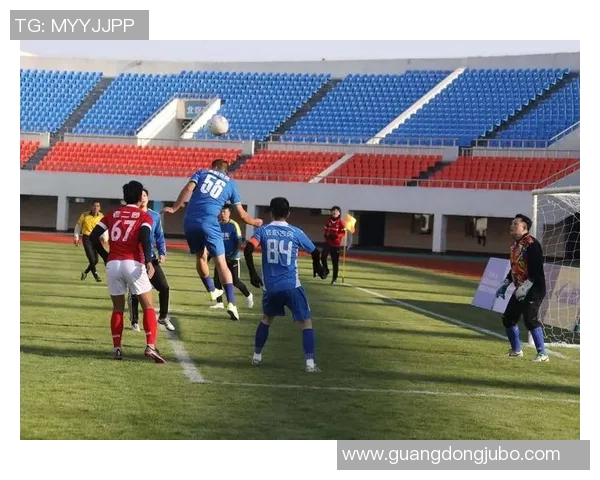 淄博蹴鞠迎战河北精英展开激烈对抗争夺足球赛季荣耀